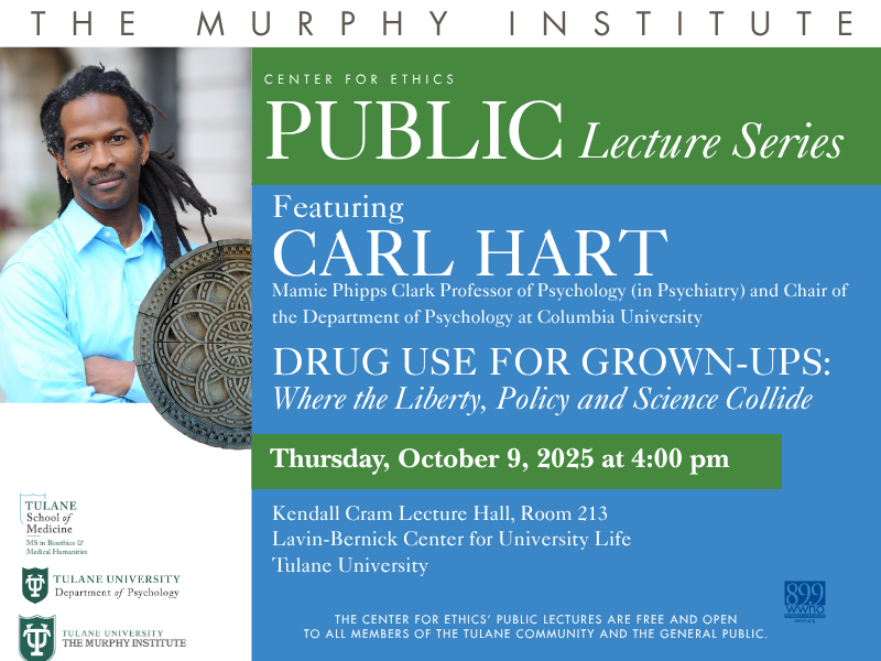 Center for Ethics Public Lecture featuring Carl Hart